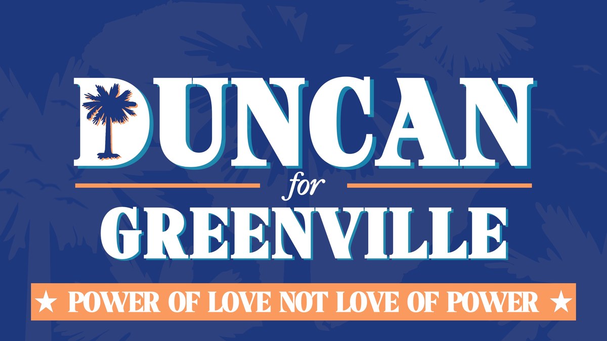 Duncan for Greenville